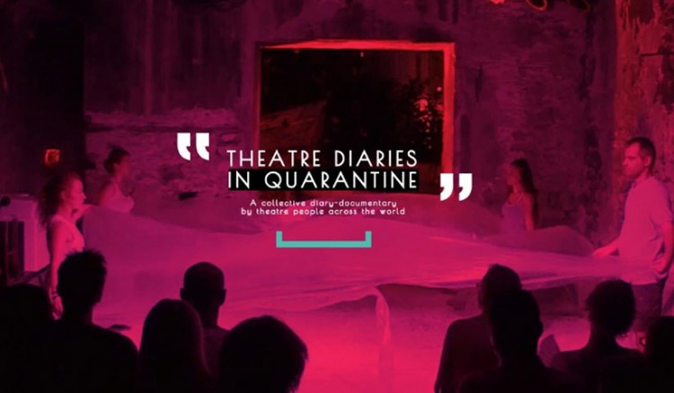 «Ημερολόγια θεάτρου σε καραντίνα» – Ένα συλλογικό ημερολόγιο-ντοκιμαντέρ